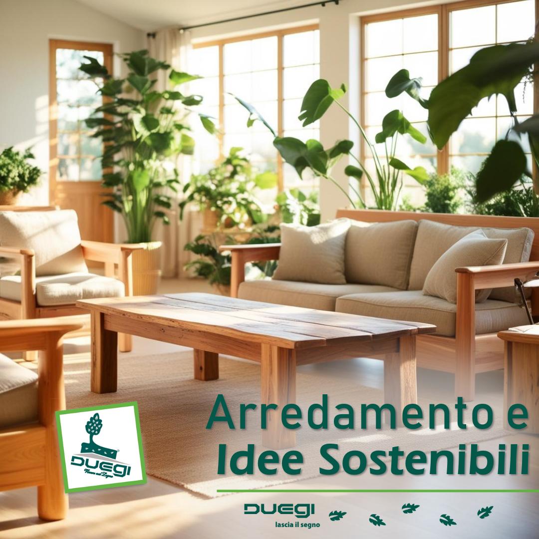  Arredamento Sostenibile: 7 Idee per Ridurre l’Impatto Ambientale