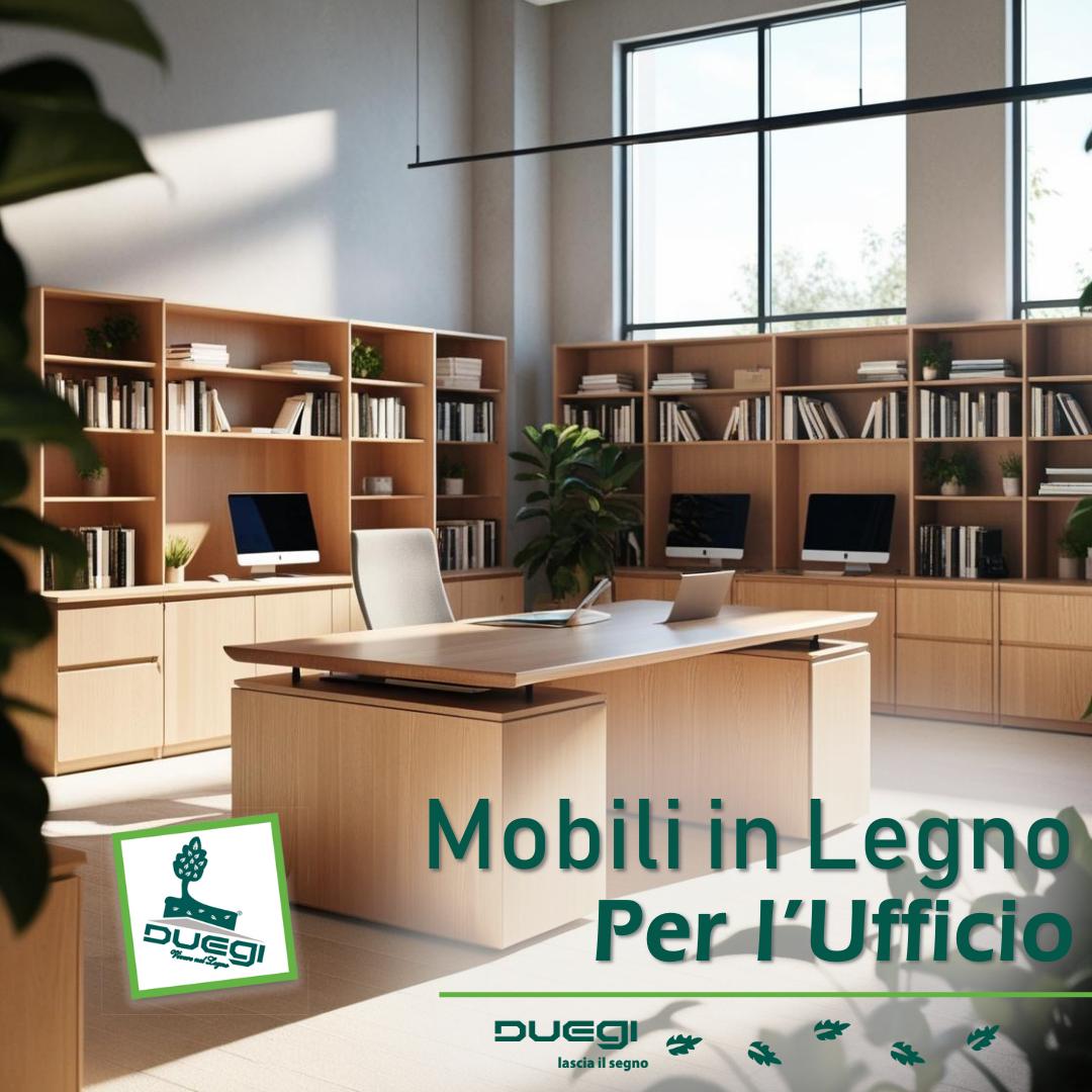 Mobili in Legno per Uffici - Funzionalità ed Eleganza